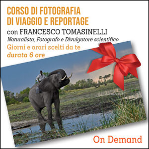 Corso di Fotografia di Viaggio e Reportage