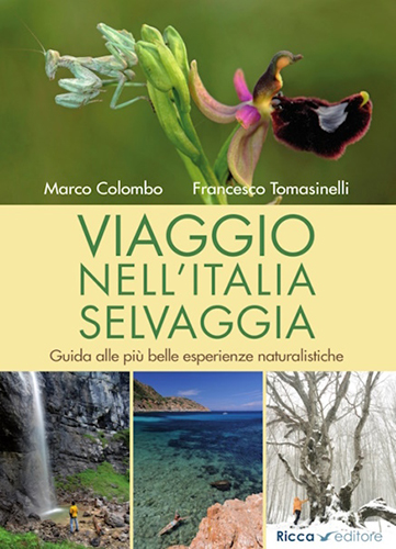Libro Colombo-Tomasinelle Viaggio nell’Italia selvaggia altezza 500pixel